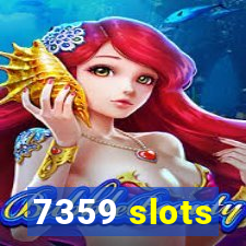 7359 slots